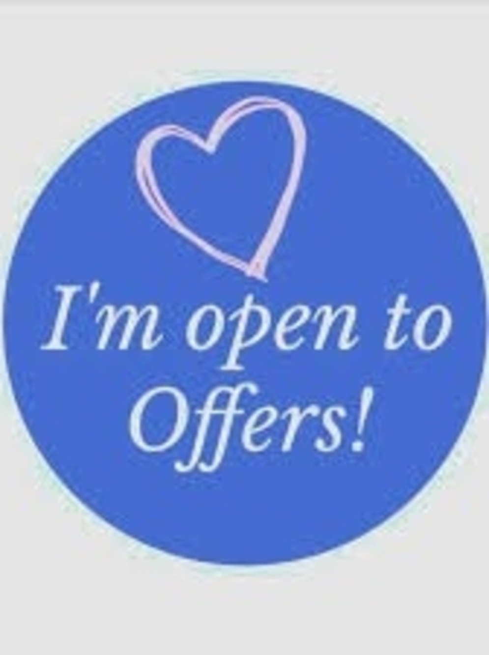 I'm Open to Offers! Blue Sticker